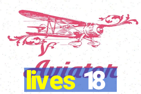 lives 18